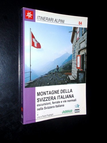 Pogliaghi montagne della - pogliaghi, –