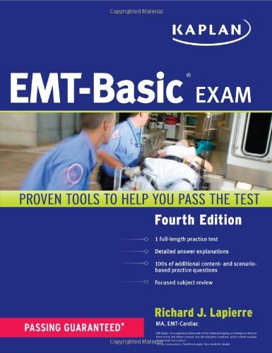 Kaplan emt basic exam - emt-basic,
