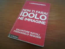 Non ti farai idolo né