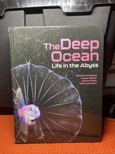 The Deep Ocean: Life in the