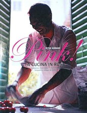 Pink! La Cucina In Rosa Peter Norman Leonardo Publishing 2008