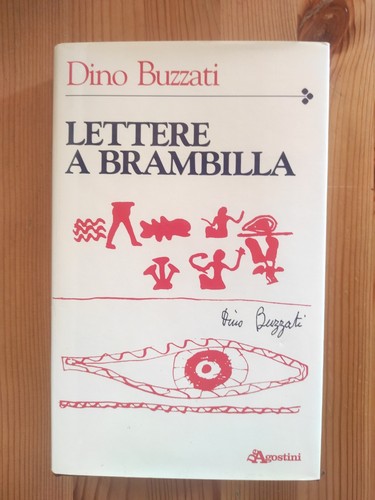 Dino buzzati lettere - buzzati:, a