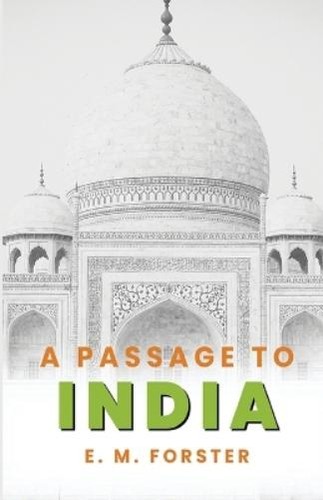 Forster passage to india - forster,