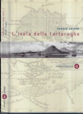 L'isola delle tartarughe. . Sergio Ghione. 2000. IED.