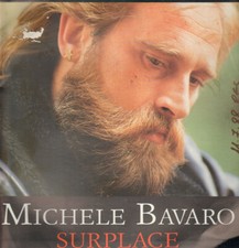 Bavaro Michele ( ex Alphataurus) - Surplace