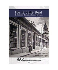 POR LA CALLE REAL. Selección