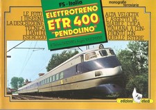Garzaro, Elettrotreno ETR 400 Pendolino (Monografie Ferr. N. 6) Elledi 1982