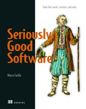 Seriously Good Software: Code