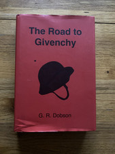 The Road to Givenchy by G.R