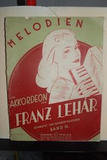 MELODIEN FUER AKKORDEON VON FRANZ LEHAR BEARBEITEN VON FRIEDRICH MASCHNER