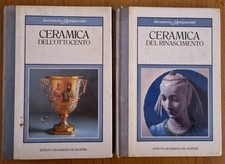 Lotto 2 libri di Ceramica: Ceramica dell'Ottocento e Ceramica del Rinascimento