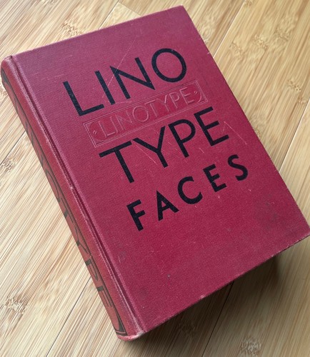 Lino type faces - type, mergenthaler