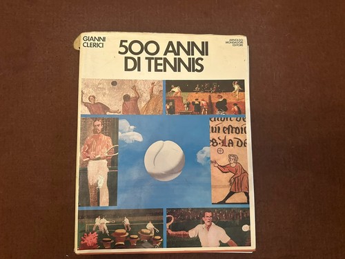Libro 500 anni tennis - libro,