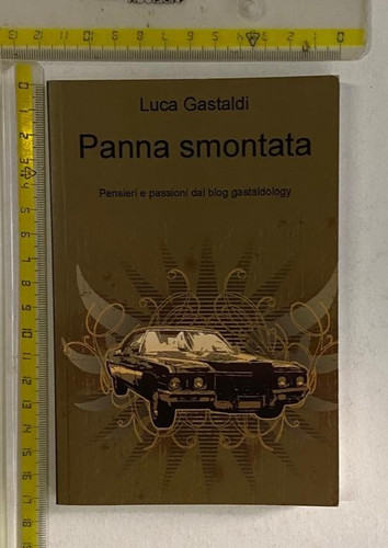 Luca gastaldi panna smontata - gastaldi,