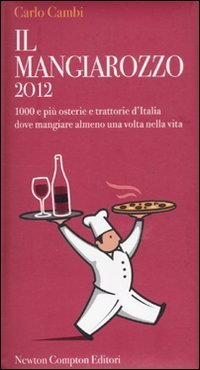 Mangiarozzo 2012 1000 e - il, 2012.