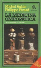 La medicina omeopatica. Un