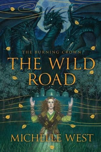 Michelle west the wild - michelle,