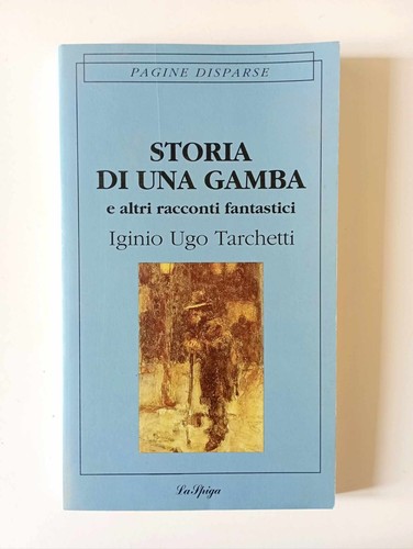 Tarchetti storia di una - -,