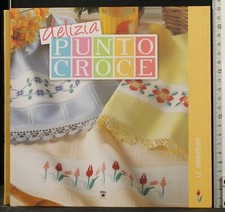 DELIZIA PUNTO CROCE. LE MINIATURE. AA.VV. RBA.