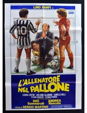 manifesto L'ALLENATORE NEL PALLONE banfi platini pruzzo juventus juve A103
