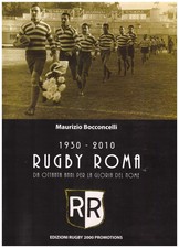 libro RUGBY ROMA 1930-2010 DA