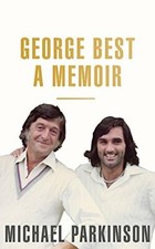 George Best: A Memoir: A