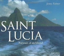 Saint Lucia: Portrait of an Island [Hardcover] [2008] Jenny