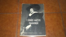 MICHEL I GRANDI MAESTRI FIAMMINGHI DEL CINQUECENTO E SEICENTO DE AGOSTINI 1952