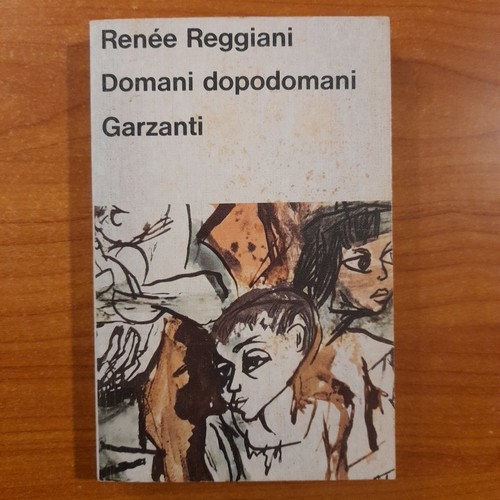 Domani dopodomani renee - domani,