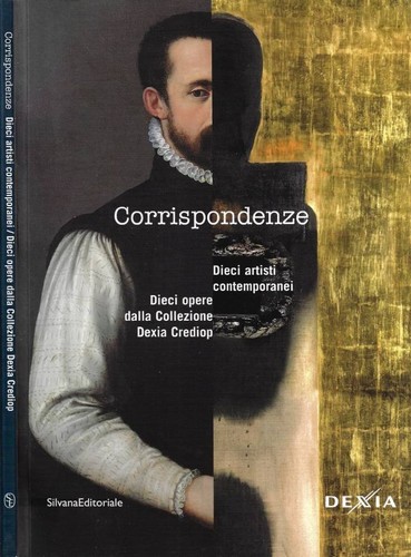 Corrispondenze dieci artisti - corrispondenze.,