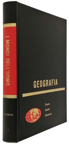 Mondi dell uomo - dell'uomo, geografia