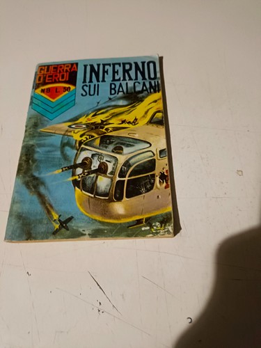 Guerra eroi numero - guerra, inferno