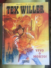 CARTONATO TEX WILLER "VIVO O MORTO!". PRIMA EDIZIONE 2019. EDICOLA E RARO!