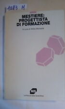 Mestiere: Progettista di Formazione 