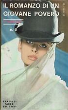 I Darling  6 O. Feuillet : romanzo di un giovane povero ed. Fratelli Fabbri A57