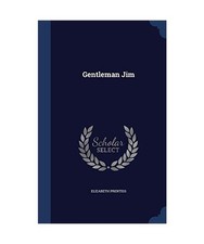 Gentleman jim elizabeth - jim,,