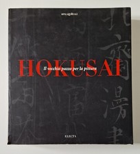 HOKUSAI IL VECCHIO PAZZO PER