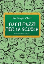 TUTTI PAZZI PER LA SCUOLA