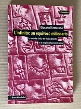Giovanni Semerano - L'INFINITO un equivoco millenario - Bruno Mondadori 2004