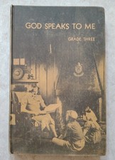 God Speaks To Me, Grade Three