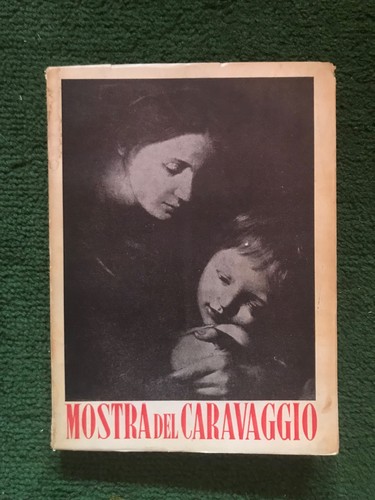 Mostra del caravaggio dei - caravaggio, e