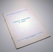 EAAP L'IMPIANTO DISSALATORE DI VIESTE CONGRESSO BARI 15-17 OTTOBRE '69 L0425S7  