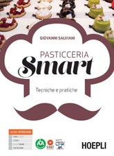 PASTICCERIA SMART - 2 VOLUMI