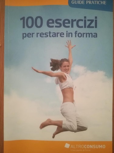 100 esercizi per rilassare - 100,