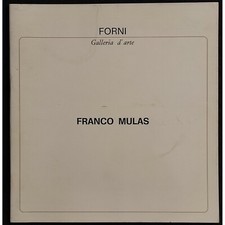 Franco Mulas - Forni Galleria d'Arte - 1972