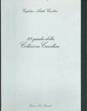 25 QUADRI DELLA COLLEZIONE