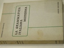 LA GRAMMATICA ITALIANA MODERNA