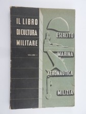 IL LIBRO DI CULTURA MILITARE