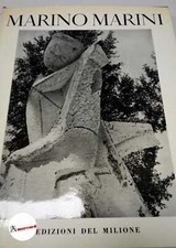 Umbro Apollonio, Marino Marini scultore, Edizioni del Milione, 1958.