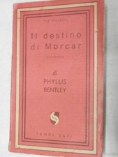 IL DESTINO DI MORCAR Phyllis Bentley Elena Marchetti Jandi Sapi Le Najadi 1949